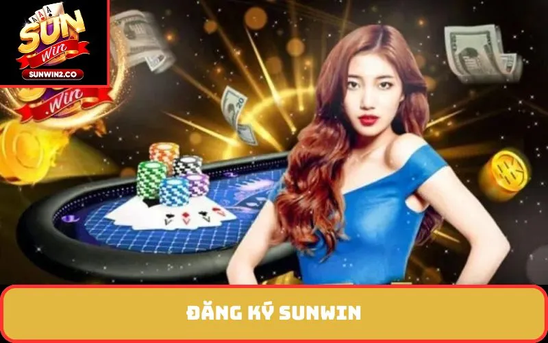 Đăng Ký SUNWIN